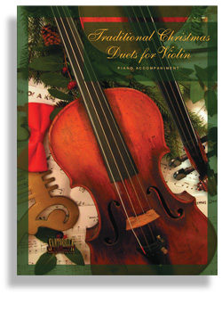 Tradidtional Christmas duets for violin - Piano Accompaniment