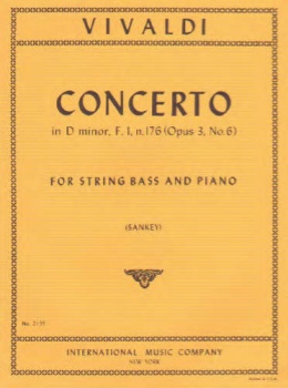 Concerto In D minor, F. 1, n. 176 (Op3, No. 6) for String Bass and Piano