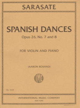 Spanish Dances, Op 26, No. 7 and 8, for Violin and Piano