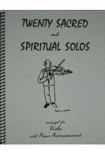 Twenty Sacred And Spiritual Solos for Viola and Piano