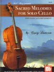 Sacred Melodies for Solo Cello