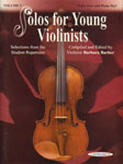 Solos for Young Violinists Violin Part and Piano Acc., Volume 3 [Violin]
