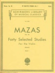 Mazas - Forty Selected Studies, Op 36, for the Violin
