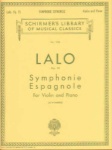 Lalo - Symphonie Espagnole, Op 21, for violin and piano