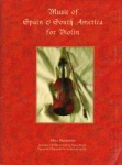 Music of Spain and South America for Violin