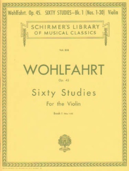 Wohlfahrt - 60 Studies, Op. 45 - Book 1 for the violin