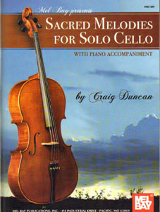 Sacred Melodies for Solo Cello