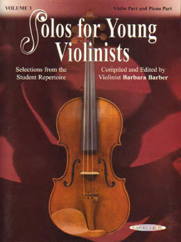 Solos for Young Violinists Violin Part and Piano Acc., Volume 3 [Violin]
