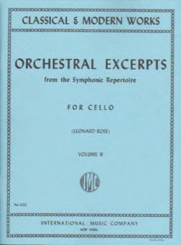 Orchestral Excerpts from the Symphonic Repertoire, Volume II, for Cello