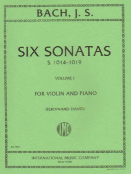 Bach - Six Sonatas, S.1014-1019, for Violin and Piano
