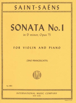 Saint-Saens - Sonata No. 1 In D minor, Op 75 for Violin and Piano