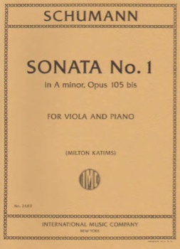 Schumann - Sonata No1 In A, Op 105 bis, for Viola and Piano